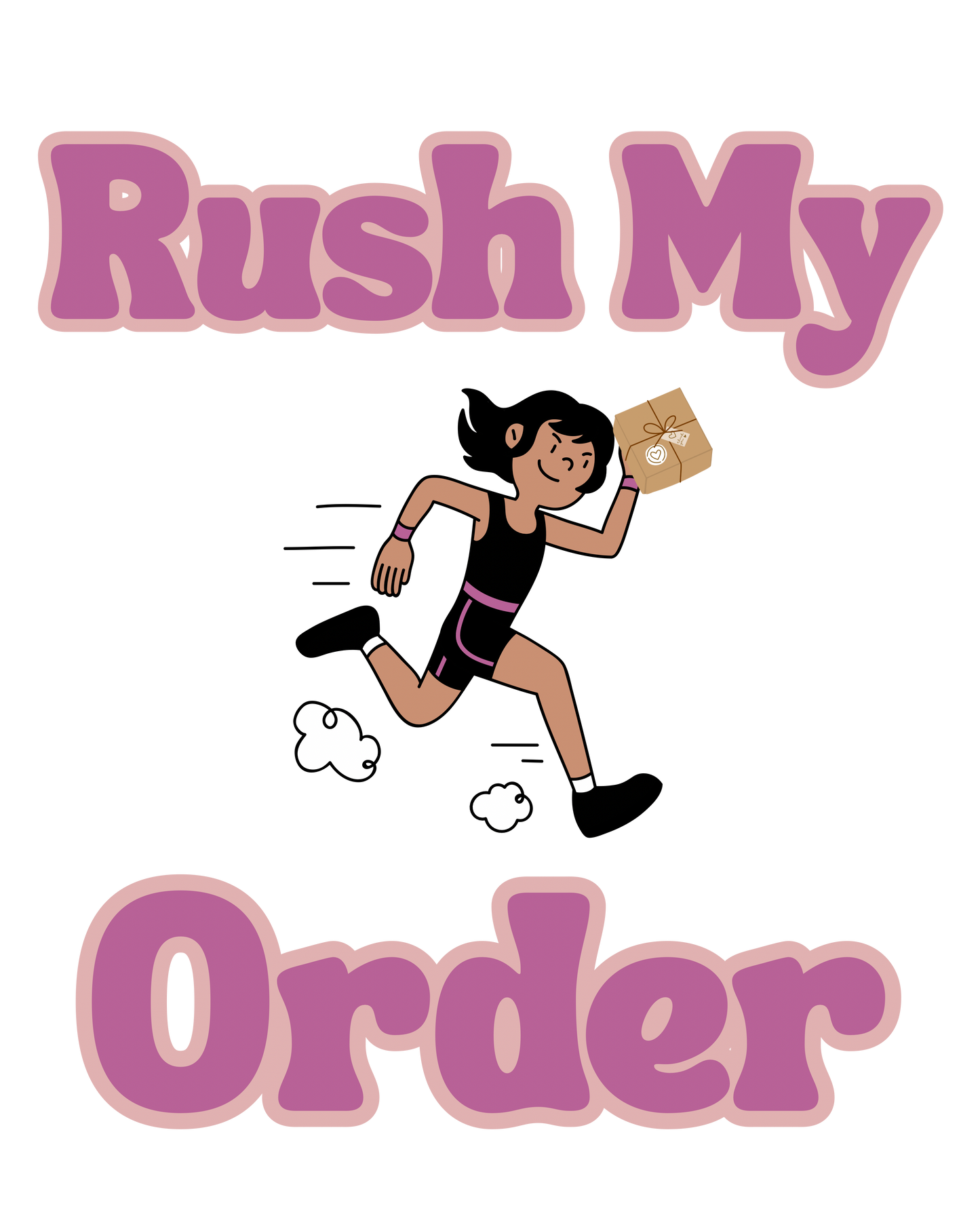 Rush My Order